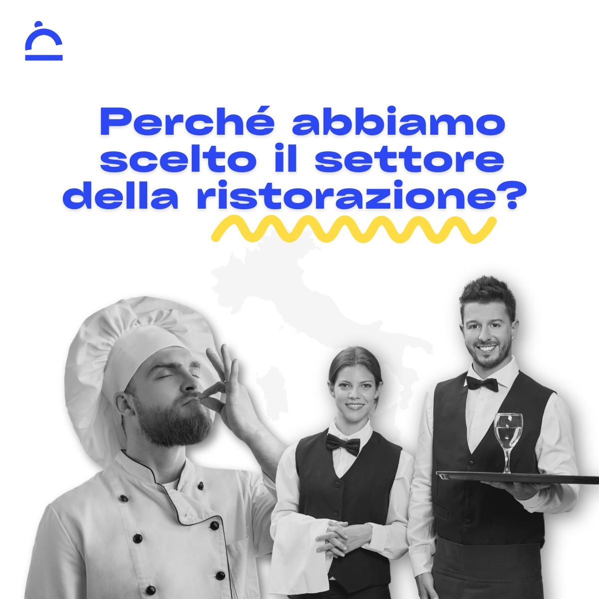 Perché abbiamo scelto il settore della ristorazione?